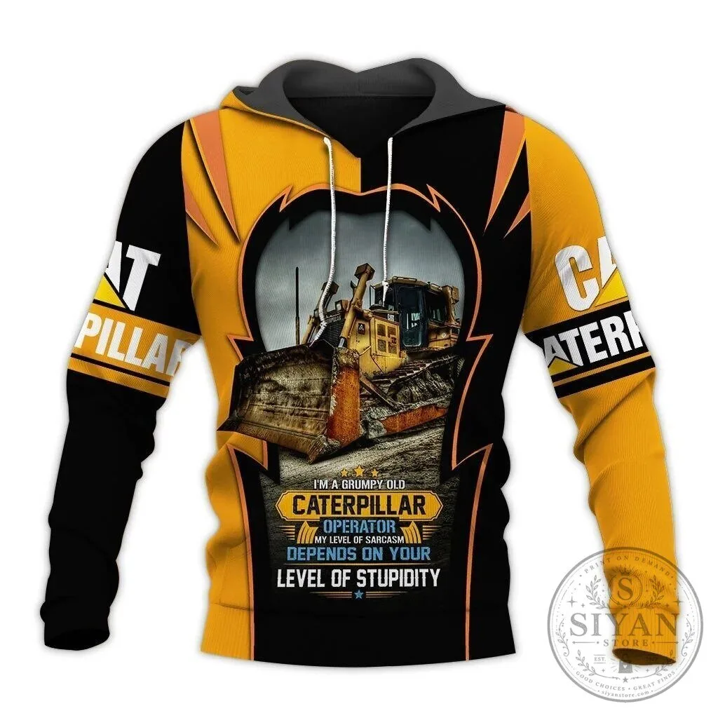 Caterpillar Operator Grumpy Old Sarcasm Funny Quote Hoodie