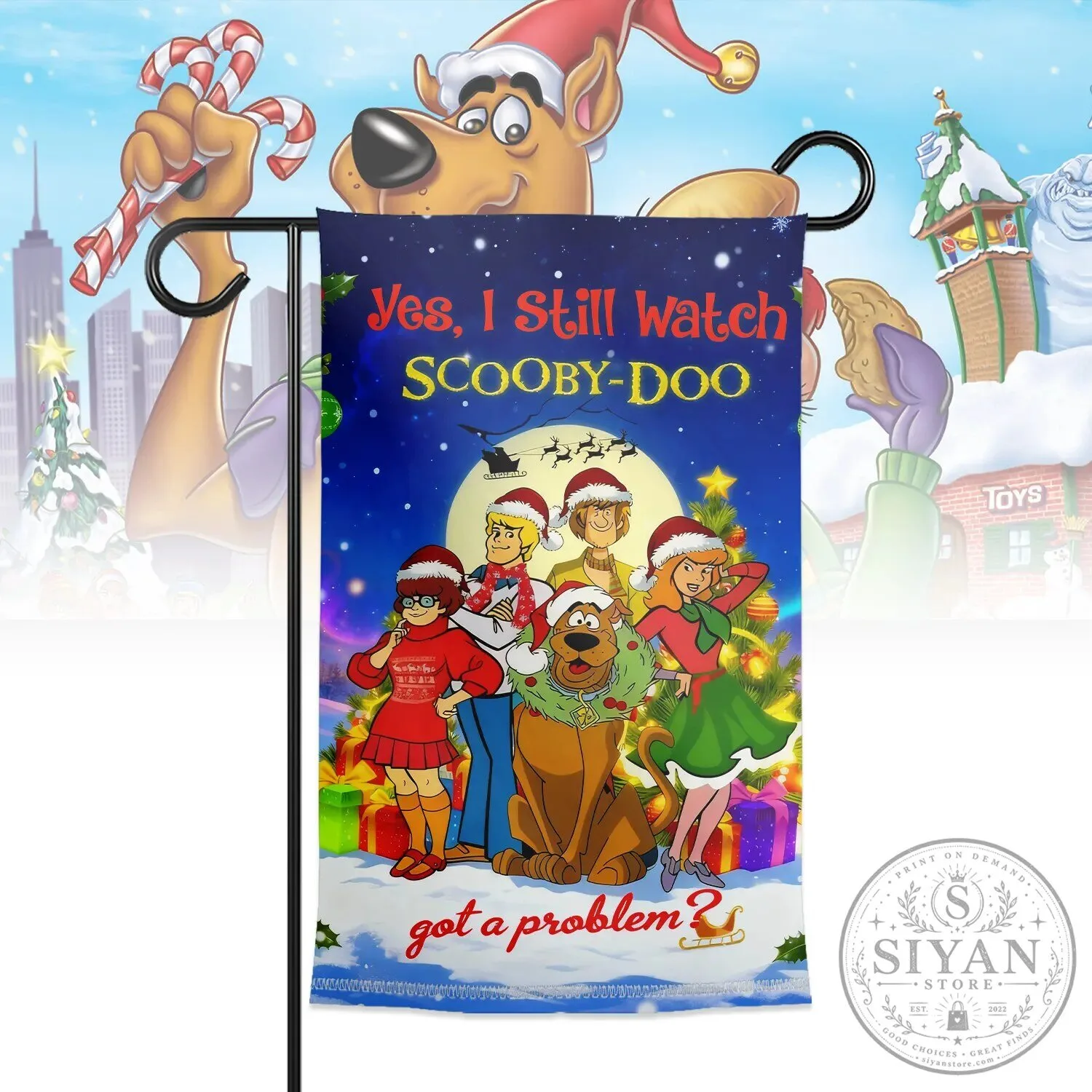 Scooby-Doo Christmas Holiday Yes I Still Watch Scooby-Doo Garden Flag 10 Scooby-Doo Christmas Holiday Yes I Still Watch Scooby-Doo Garden Flag
