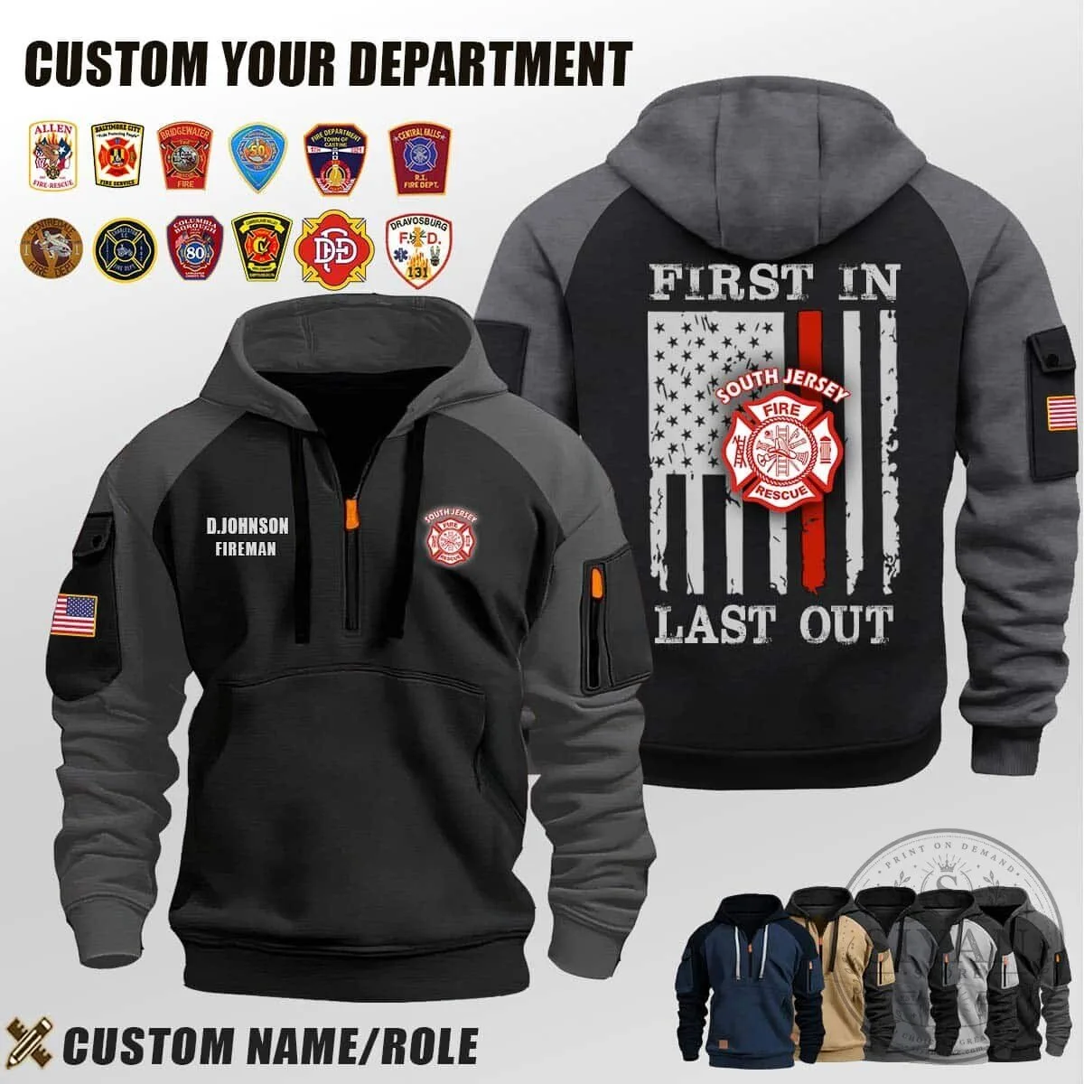 South Jersey Fire and Rescue First In Last Out Firefighter Hoodie